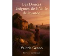 Les douces énigmes de la vallée de lavande