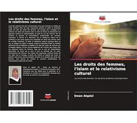 Les droits des femmes, l'islam et le relativisme culturel: Les droits des femmes : le cas de la Jordanie contemporaine