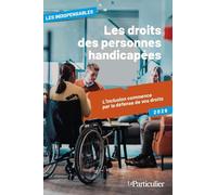 Les droits des personnes handicapées: L'inclusion commence par la défense de vos droits