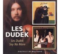 Les Dudek/Say No More