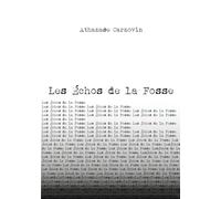 Les Échos de la Fosse