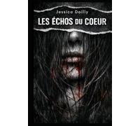 Les échos du coeur.