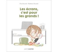 Les écrans, c'est pour les grands !