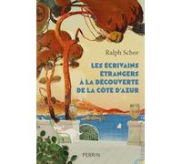 Les écrivains étrangers à la découverte de la Côte d'Azur