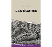 Les égarés: Mémoires d'un agent des Loups Cerviers