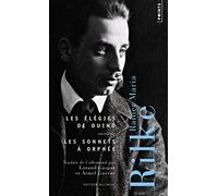 Les élégies de Duino: Suivi de Les sonnet à Orphée