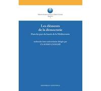 Les éléments de la démocratie. Dans les pays du bassin de la Méditerranée