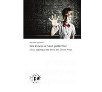 Les élèves à haut potentiel: Le cas spécifique des élèves des Classes Préps
