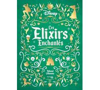Les elixirs enchantés