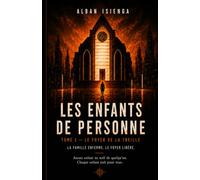 Les Enfants de personne: Tome 1 - Le Foyer de la Treille