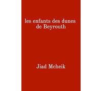 Les Enfants des dunes de Beyrouth