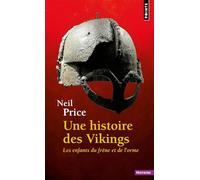 Les Enfants du frêne et de l'orme: Une histoire des Vikings