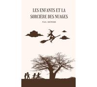 Les Enfants et la Sorcière des Nuages