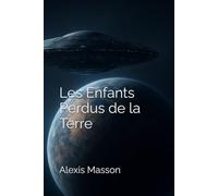 Les Enfants Perdus de la Terre
