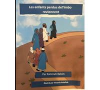 Les Enfants Perdus deTimbo Reviennent