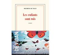 Les enfants sont rois: roman