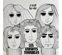 Les Enfants Terribles - C'est la vie