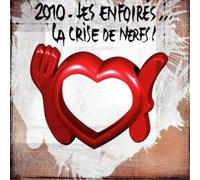 Les Enfoires 2010 Les Enfoires: La Crise De Nerfs (CD)