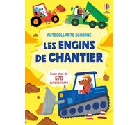 Les engins de chantier - Autocollants Usborne (volume combiné) - dès 3 ans