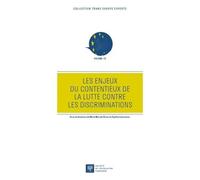 Les enjeux du contentieux de la lutte contre les discriminations: 15