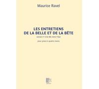 Les Entretiens de la Belle et la Bête. Pianoforte a 4 mani.