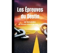 Les épreuves du destin