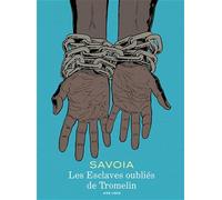 Les esclaves oubliés de Tromelin