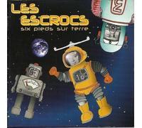 Les Escrocs Six - Pieds Sur Terre
