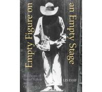 Les Essif Empty Figure on an Empty Stage (Copertina rigida)