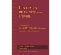 Les étapes de la voie vers l'éveil (vol. 5): Volume 5 : La Vision supérieure