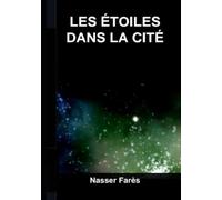 Les Étoiles dans la Cité