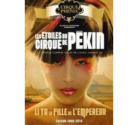 Les Etoiles Du Cirque De Pékin: Li Ya La Fille De L'Empereur