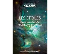 Les étoiles: Séries numériques pour la vie éternelle
