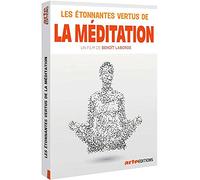 Les étonnantes vertus de la méditation