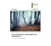 Les étranges histoires du Dormeur: Les pages interdites