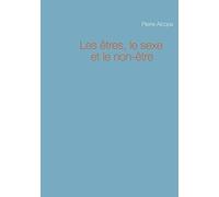 Les êtres, le sexe et le non-être: 1