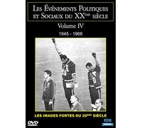 Les événements politiques et sociaux du XXème siècle - Volume 4 : 1945 - 1968