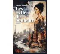 Les exilés du bonheur