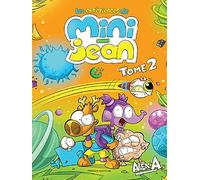 LES EXPERIENCES DE MINI JEAN TOME 2