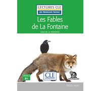 Les fables de La Fontaine - niveau 3/B1: Audio inclus