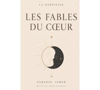 Les Fables du Coeur