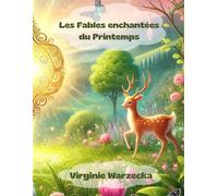 Les fables enchantées du Printemps