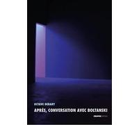 Les fantômes de Christian Boltanski: Conversation avec Christian Boltanski