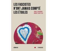 Les fascistes n'ont jamais compté les étoiles