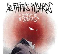Les Fatals Picards - Le Syndrome de Göteborg