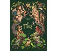 Les fées: L'Encyclopédie du Merveilleux - tome 2