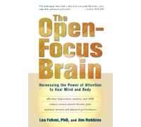 Les Fehmi Jim Robbins The Open-Focus Brain (Tascabile)