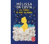 Les femmes du bout du monde: roman