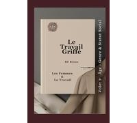 Les Femmes & Le Travail