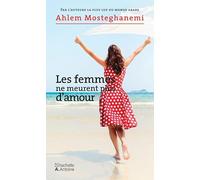 Les Femmes Ne Meurent Plus d'Amour